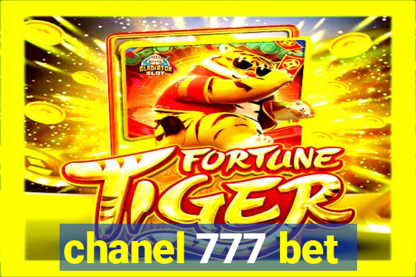 chanel 777 bet